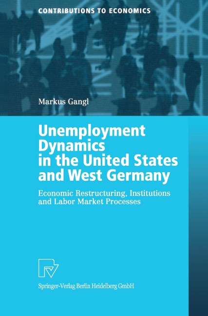 Unemployment Dynamics in the United States and West Germany