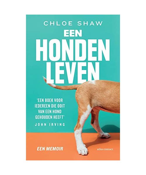 Een hondenleven: een memoir