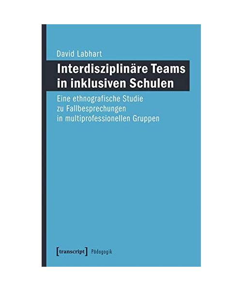 Interdisziplinäre Teams in inklusiven Schulen