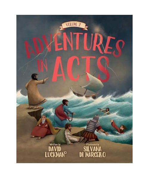 Adventures in Acts Vol. 2