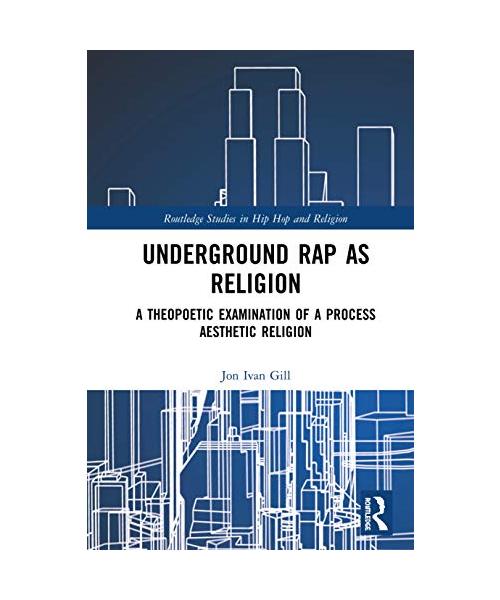Underground Rap as Religion