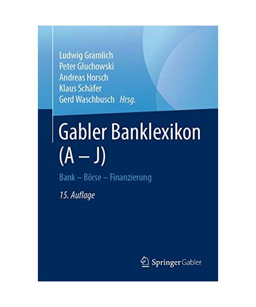 Gabler Banklexikon (A - J)