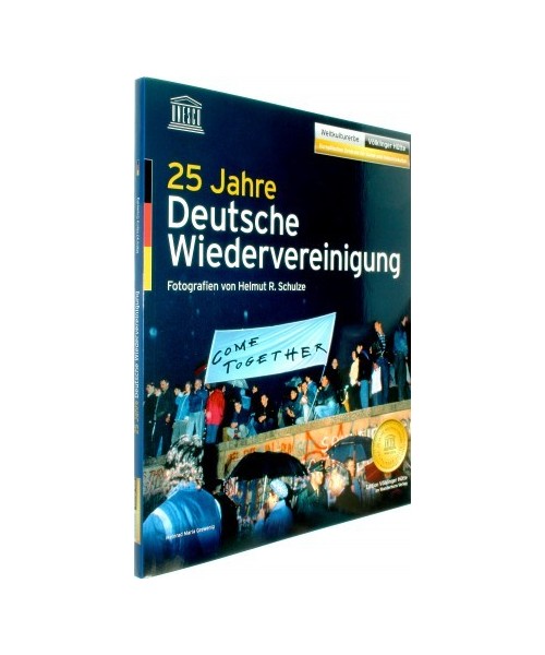 25 Jahre Deutsche Wiedervereinigung