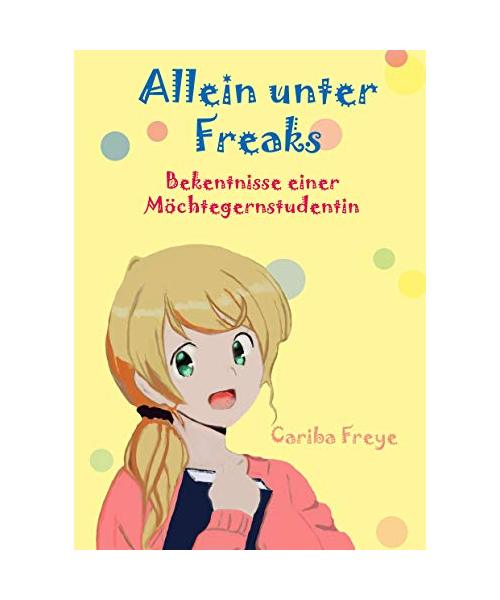 Allein unter Freaks