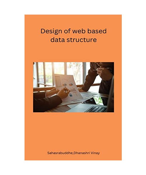 Design of web based data structure