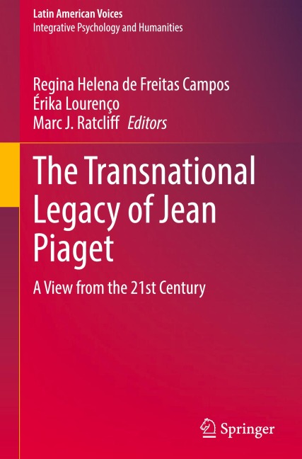 The Transnational Legacy of Jean Piaget
