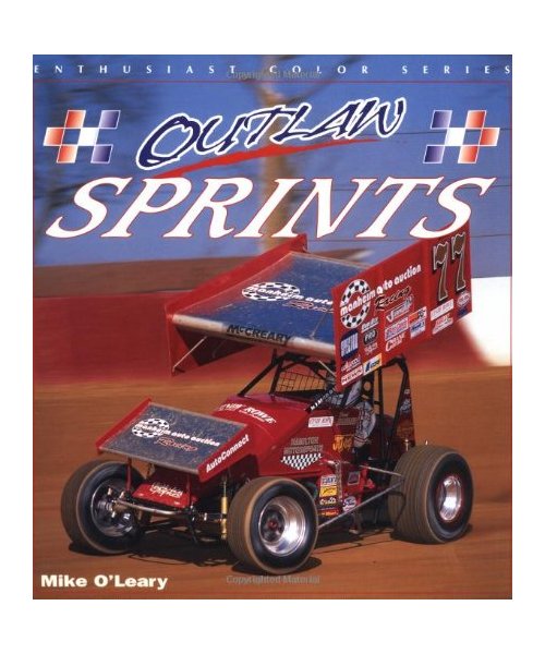 Outlaw Sprints: Mike O'Leary