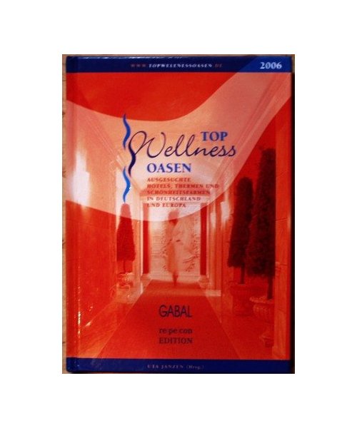 Top Wellness Oasen 2006