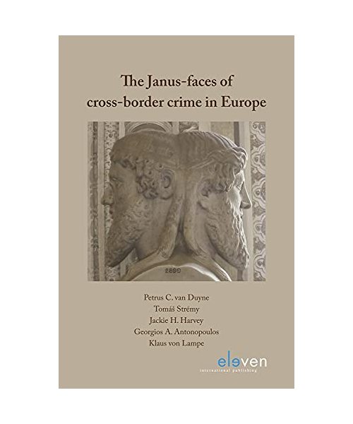 The Janus-faces of cross-border crime in Europe