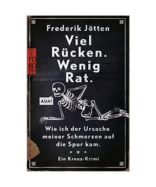 Viel Rücken. Wenig Rat.