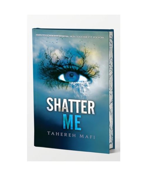 Shatter me - Edition collector en français - Tome 1