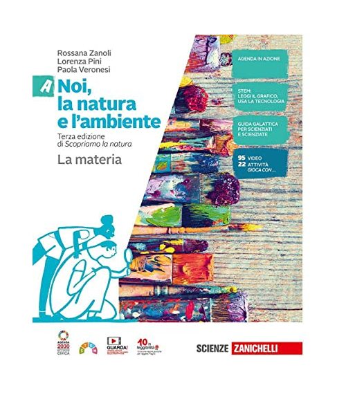 Noi, la natura e l'ambiente. Per la Scuola media. Con Contenuto digitale (fornito elettronicamente). La materia-I viventi-Il corpo umano-La Terra (Vol. A-B-C-D)