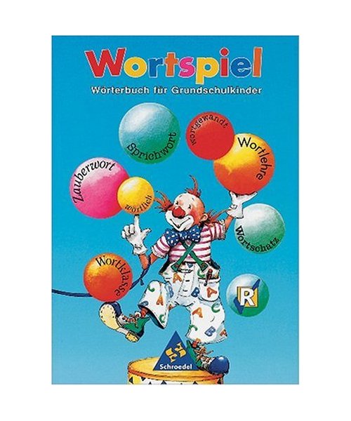 Wortspiel. Schülerband. RSR. Wörterbuch für Grundschulkinder