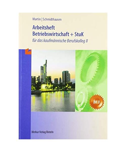 Betriebswirtschaft und Steuerung und Kontrolle. Arbeitsheft. Baden-Württemberg