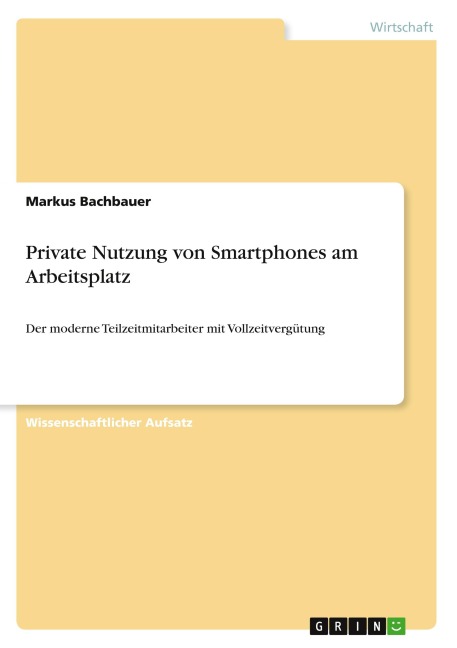 Private Nutzung von Smartphones am Arbeitsplatz