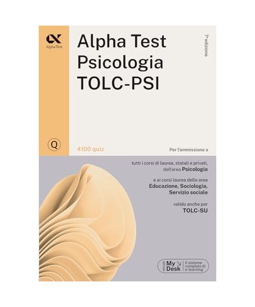 Alpha Test. Psicologia. TOLC-PSI. 4100 quiz