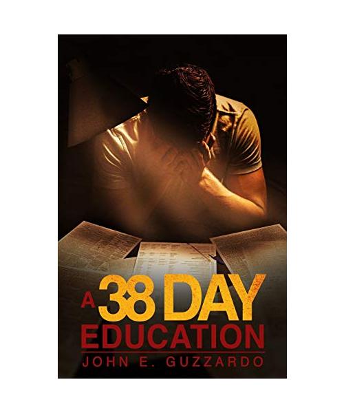 A 38 Day Education
