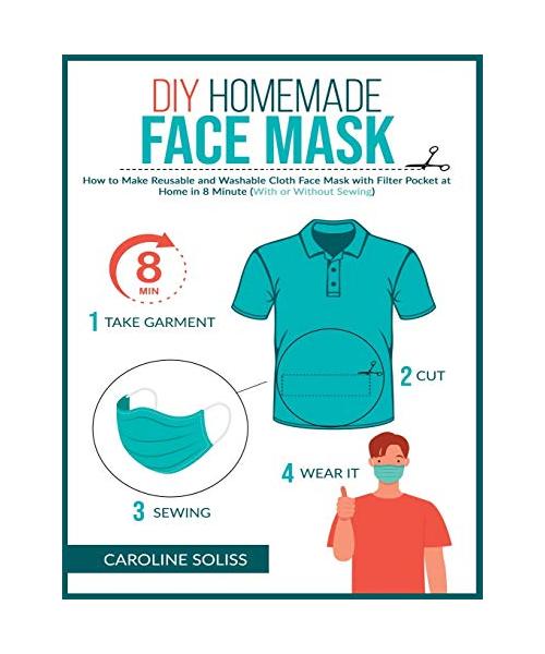 DIY Homemade Face Mask: How to make Reusable and Washable Cloth Face Mask with Filter Pocket and Medical Protective Masks in 8 minutes at home
