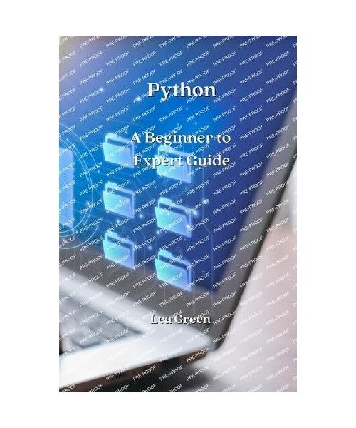 Python: A Beginner to Expert Guide