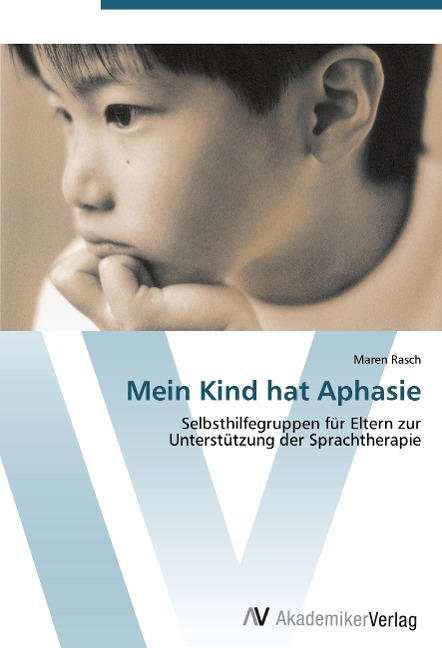 Mein Kind hat Aphasie