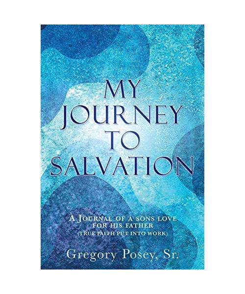 My Journey to Salvation