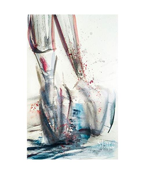 Skate on thin ice: Blank Notebook