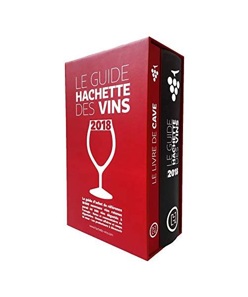 Le guide Hachette des vins 2018: Contient : Le guide Hachette des vins, Le livre de cave