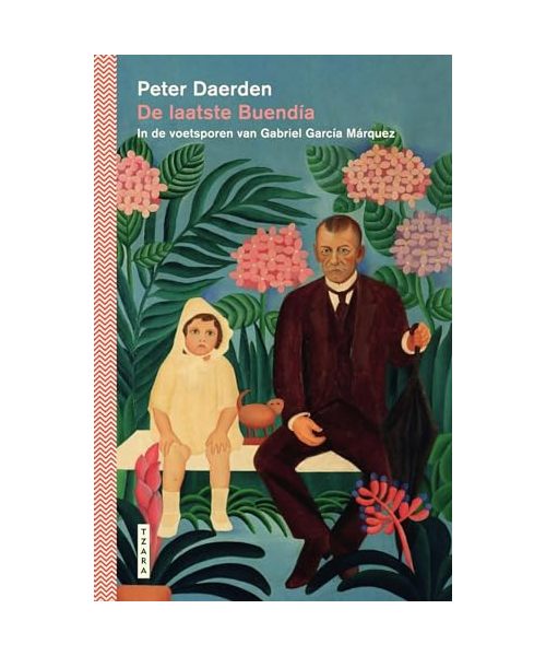 De laatste Buendía: in de voetsporen van Gabriel García Márquez