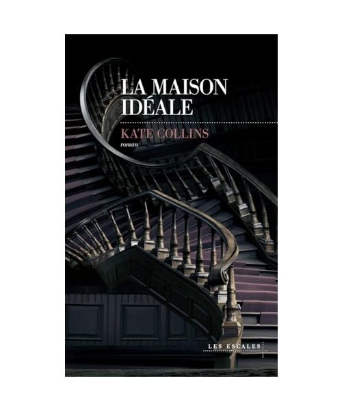 La Maison idéale