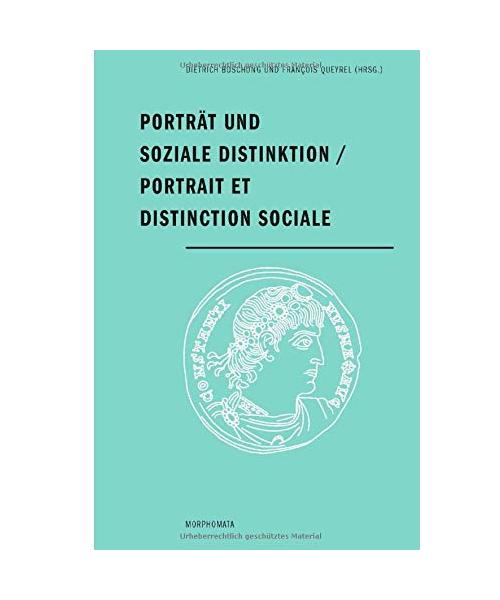 Porträt und soziale Distinktion / Portrait et distinction sociale