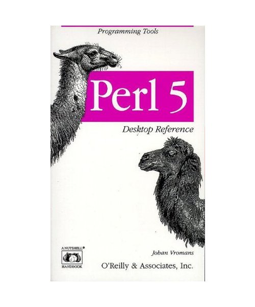 Perl 5 Desktop Reference (A Nutshell handbook)