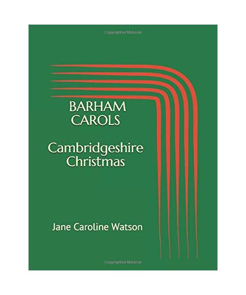 Barham Carols: Cambridgeshire Christmas