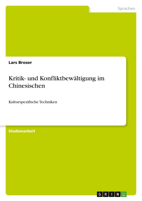 Kritik- und Konfliktbewältigung im Chinesischen