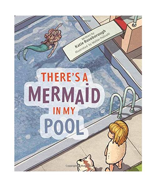 There's a Mermaid in My Pool