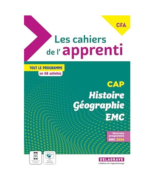 Les cahiers de l'apprenti Histoire Géographie EMC CAP et CFA (2024) - Pochette élève