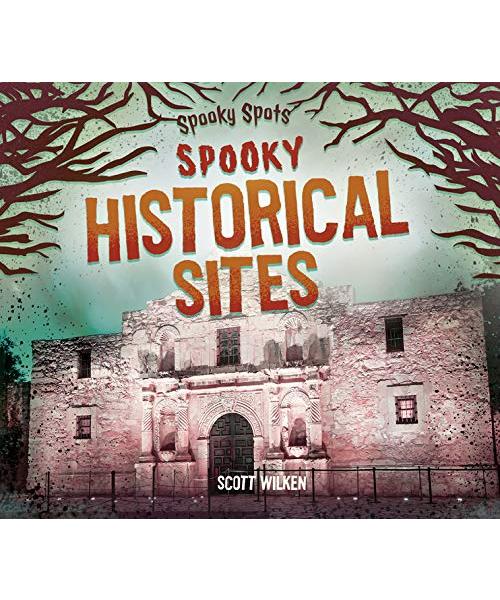 Spooky Historical Sites