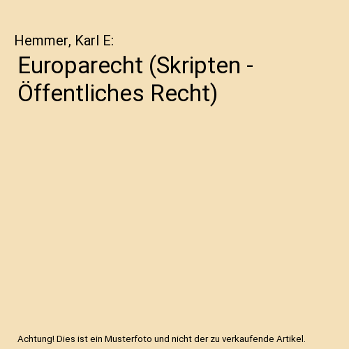 Europarecht (Skripten - Öffentliches Recht)