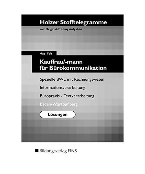 Stofftelegramm Kauffrau/-mann für Bürokommunikation. Lösunge. Badfen-Württemberg