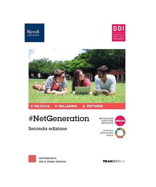 #netgeneration. Per il 1° biennio delle Scuole superiori. Con e-book. Con espansione online