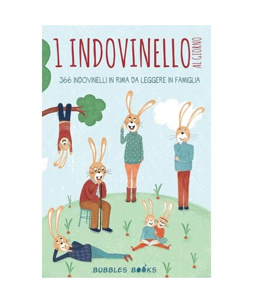 1 indovinello al giorno: 366 indovinelli in rima da leggere in famiglia | Libro in stampatello maiuscolo per bambini a partire dai 6 anni (Un giorno senza sorriso è un giorno perso)