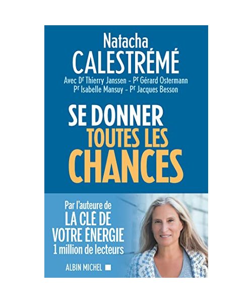 Se donner toutes les chances