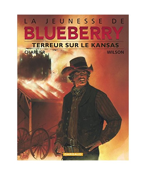 La Jeunesse de Blueberry - Tome 5 - Terreur sur le Kansas