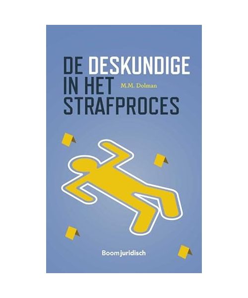 De deskundige in het strafproces