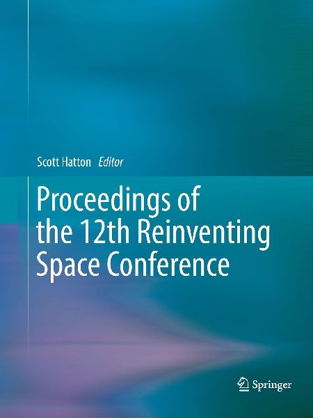 Proceedings of the 12th Reinventing Space Conference