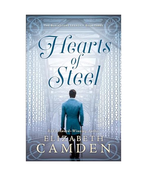 Hearts of Steel (The Blackstone Legacy, 3)