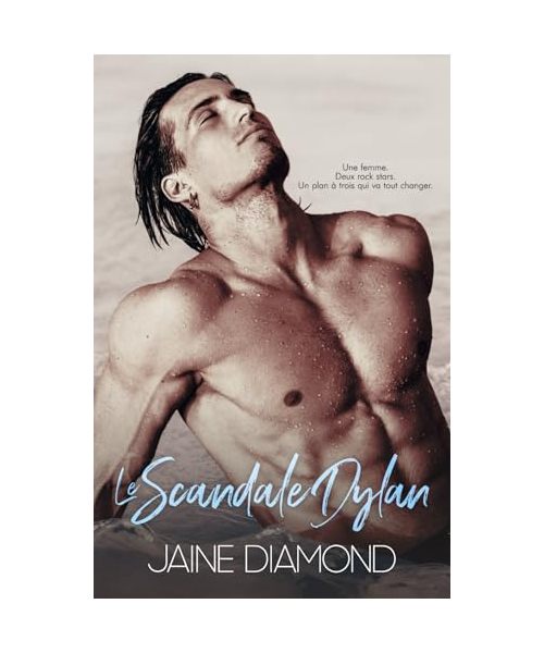 Le Scandale Dylan (Dirty, Band 4)