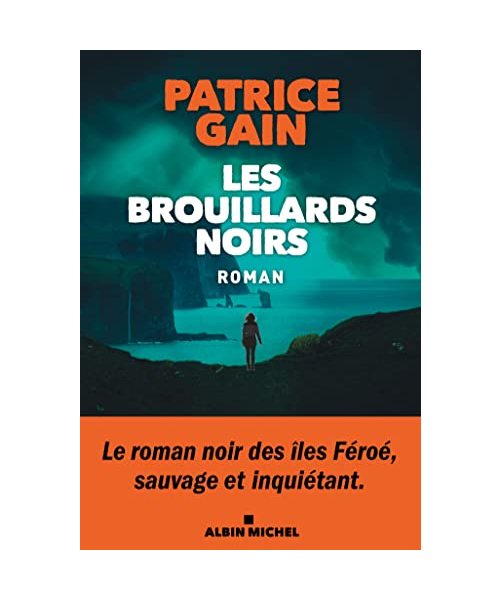 Les Brouillards noirs