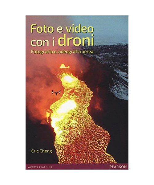 Foto e video con i droni. Fotografia e videografia aerea