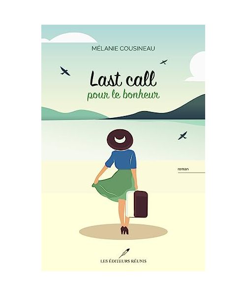 Last call pour le bonheur