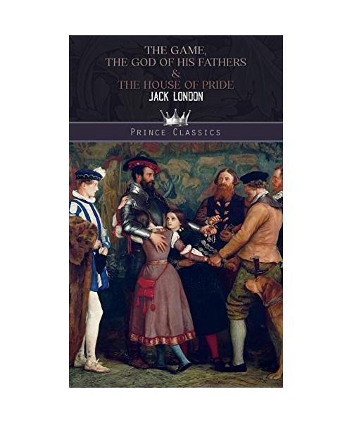 The Game, The God of His Fathers & The House of Pride